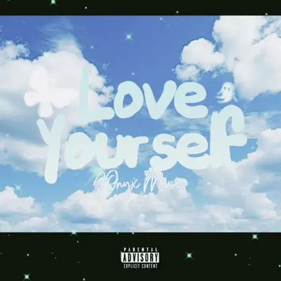 Listen to Love yourself - Single by JOnyx Music
