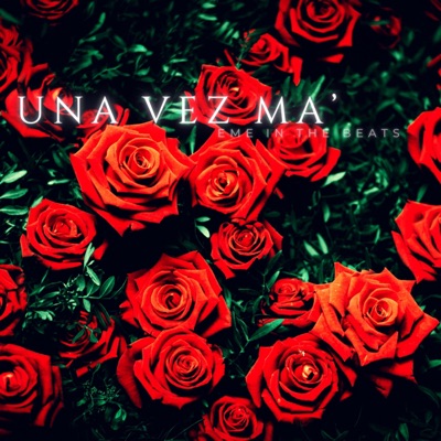 UNA VEZ MA' - Single