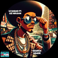 Search Again - Single - Le Babar & Lee Wilson