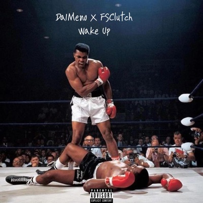 Wake Up (feat. FSClutch) - Single