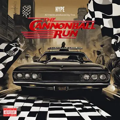 Ouve The Cannonball Run de Hype