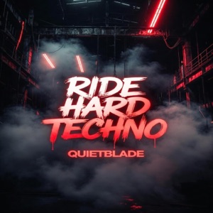 RIDE HARD TECHNO (REMİX) - Single