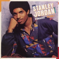 Standards Volume 1 - Stanley Jordan