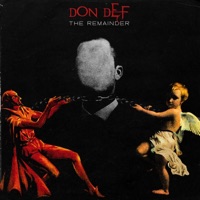 The Remainder - Single - Don Def