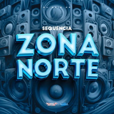 Sequencia Zona Norte - EP