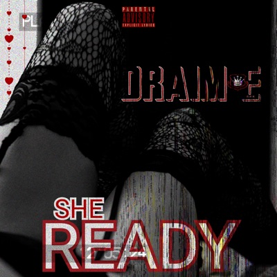 She Ready (feat. Boogie Mf Lee & L- Wills) - Single