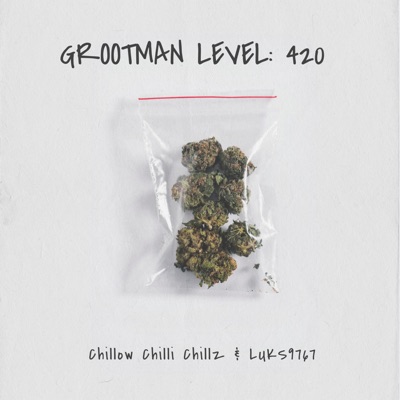 Grootman Level: 420 - EP