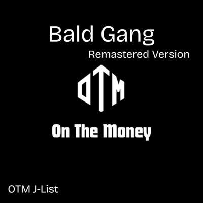 Bald Gang (Remastered Version) - Single