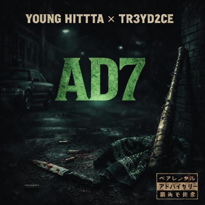 AD7 (feat. TR3YD2CE) - Single