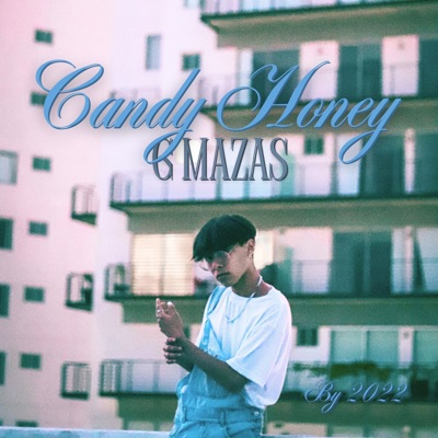 Candy Honey - Single