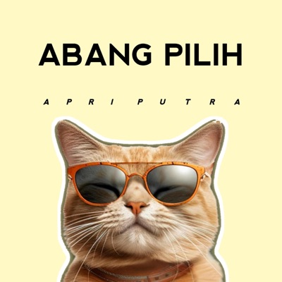 Apri Putra - ABANG PILIH YANG MANA