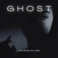 Ghost — Chasing Stars