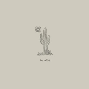 Be alive - Single