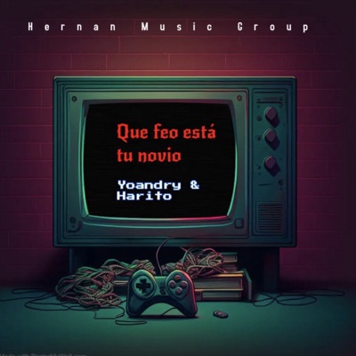 Qué feo está tu novio - Single