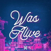 Was Alive - Single - LandBreaker