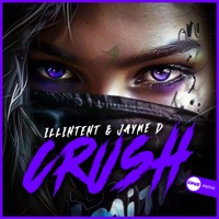 Crush - Single - illintent & Jayme D