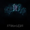 Strangers - Single