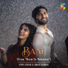 Baat (From "Meem Se Mohabbat") - Asim Azhar & Qirat Haider