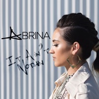 It Ain't Nothin' - Single - Abrina