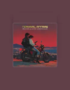 Ascolta Terminal Affair, guarda video musicali, leggi la biografia, vedi le date del tour & altro!