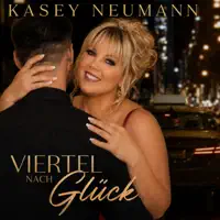Viertel nach Glück — Kasey Neumann