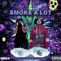 SMOKE a LOT (feat. Forever the Rebel) - Single - VERIFYD
