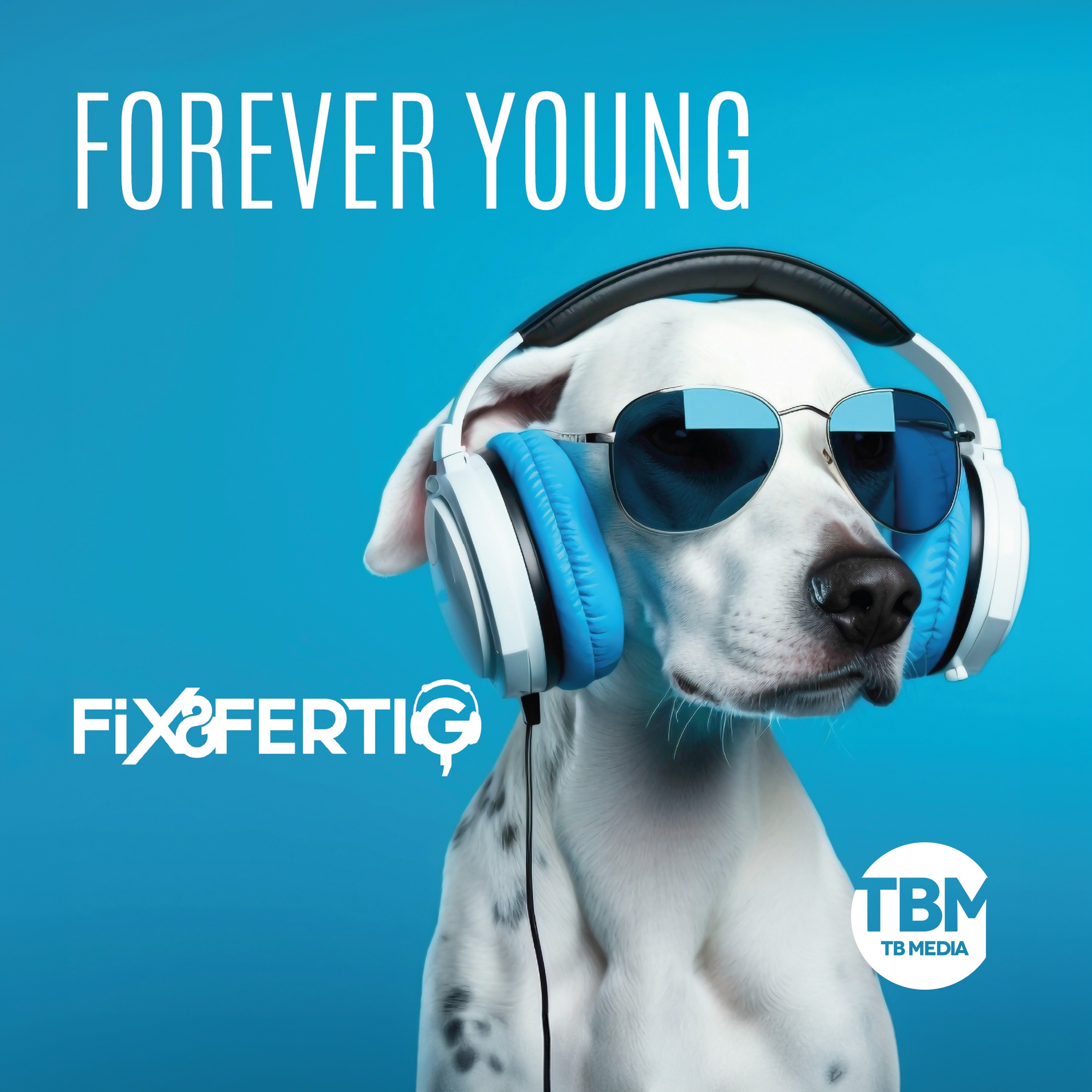 Forever Young - Single