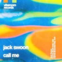 Call Me - Single - Jack Swoon
