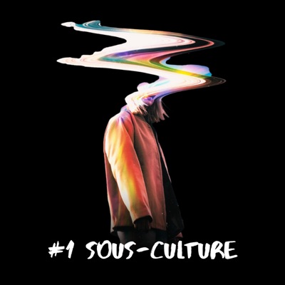 #1 SOUS-CULTURE - Single