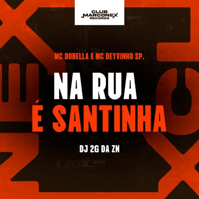 Na Rua É Santinha - Single