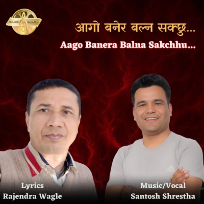 Aago Banera Balna Sakchhu - Single