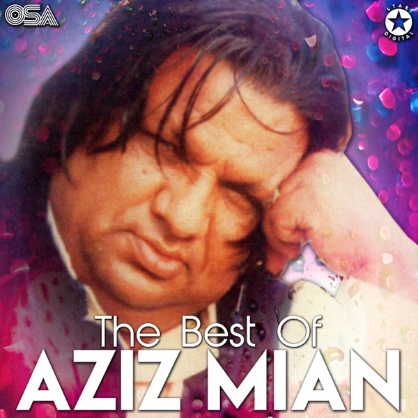 The Best Of Aziz Mian