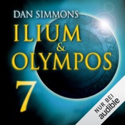 Ilium & Olympos 7 - Dan Simmons