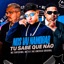Nos Vai Namorar Tu Sabe Que Não - Single