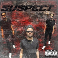 Suspect (feat. Toke Dream) - EP - GodBlessDaScammerz