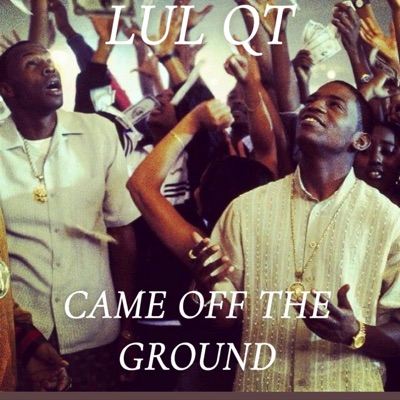 Came off the ground - Single