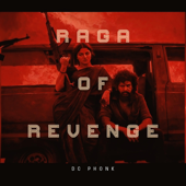 Raga Of Revenge (DC Phonk)
