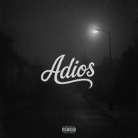 Adios - Single - illthought