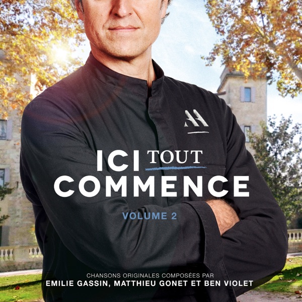 ICI TOUT COMMENCE, Vol. 2 (Bande originale de la série)