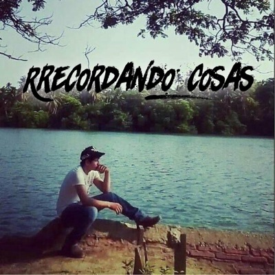 Recordando Cosas - Single