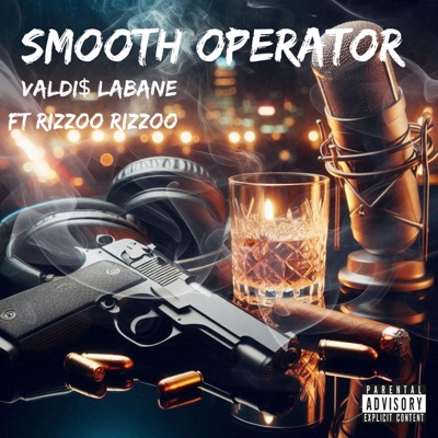 Smooth Operator (feat. RIZZOO RIZZOO) - Single