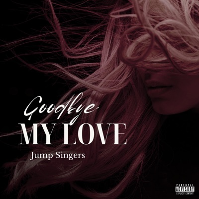 Goodbye My Love - Single