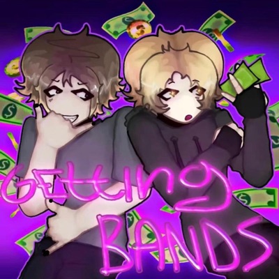 GETTING BANDS! (feat. CR0T0N) - Single
