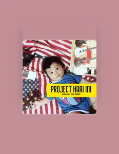 Listen to Project Hari Ini, watch music videos, read bio, see tour dates & more!