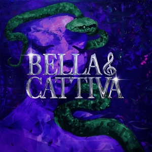 BELLA & CATTIVA