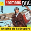Antoine De Saint Exupéry Facteur du ciel, Pt. 1/2 (Histoire) 