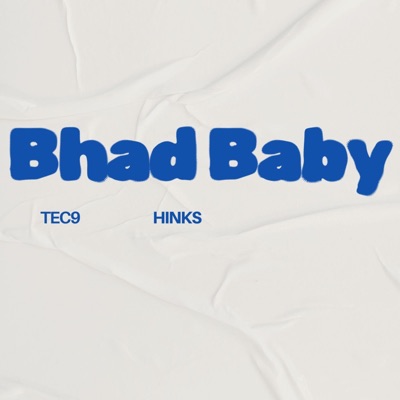 Bhad Baby (feat. Hinks) - Single