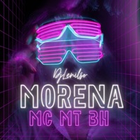 Morena - Single - Mc MT BH & DJ Lenilso