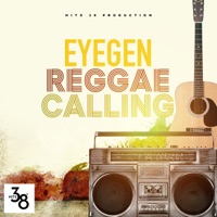 Reggae Calling - Single - EyeGen