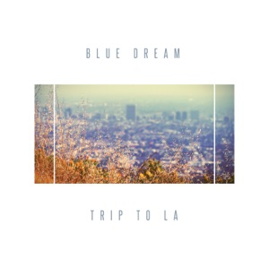 Trip To LA (feat. Andy Compton & The Rurals)
